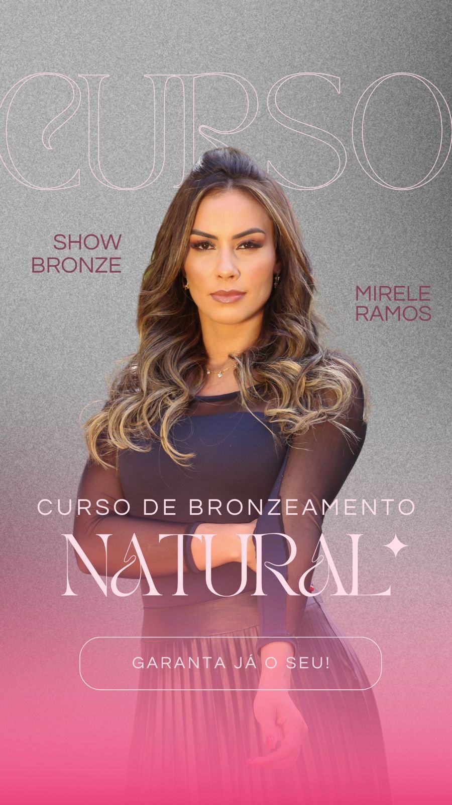 Curso de Bronzeamento Natural By Mirele Ramos