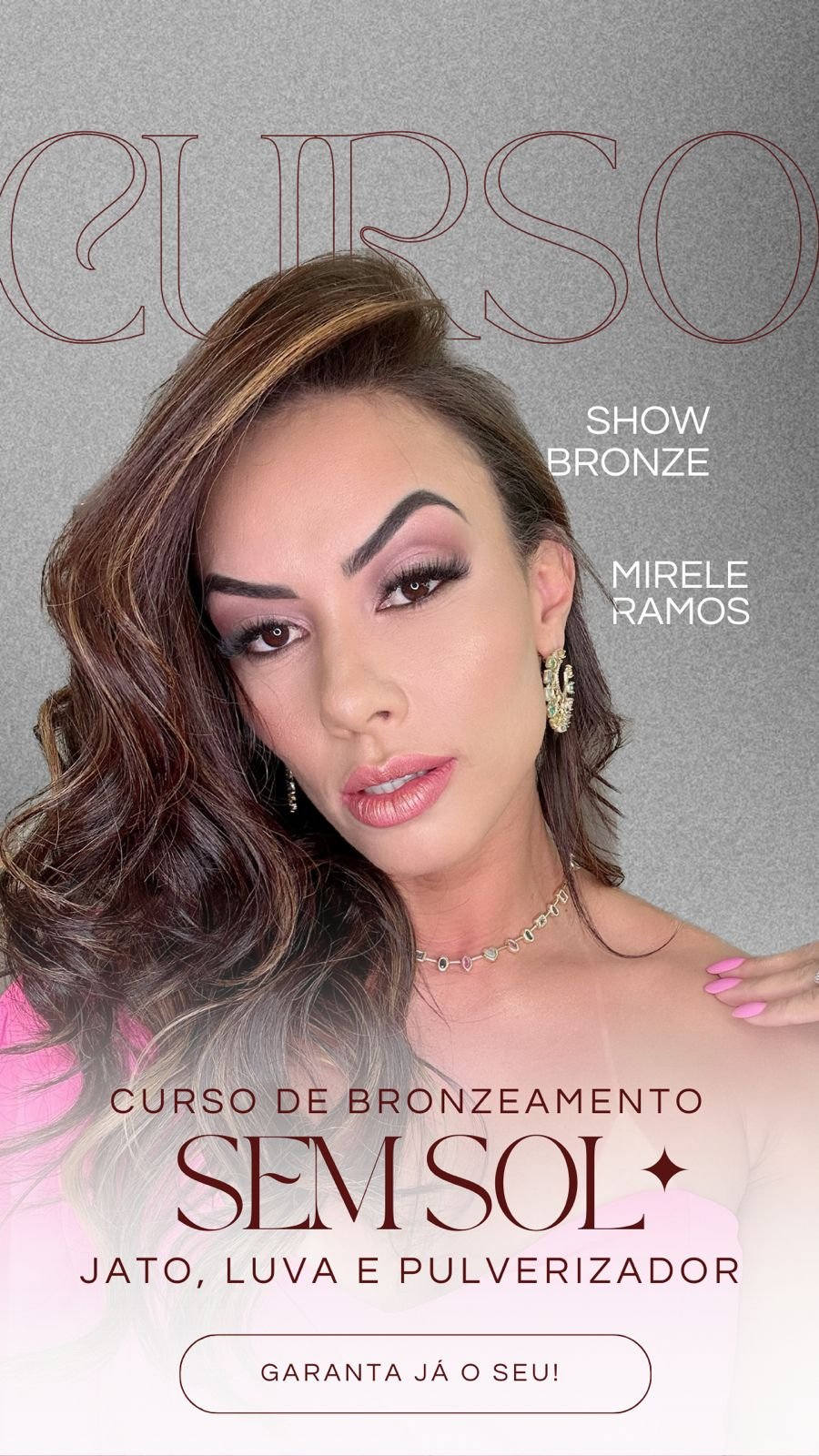 Bronzeamento Da VIRGÍNIA – SEM SOL By Mirele Ramos